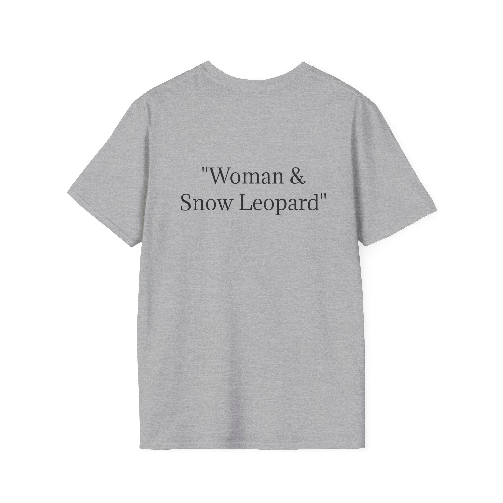 Woman & Snow Leopard | Unisex Softstyle T-Shirt