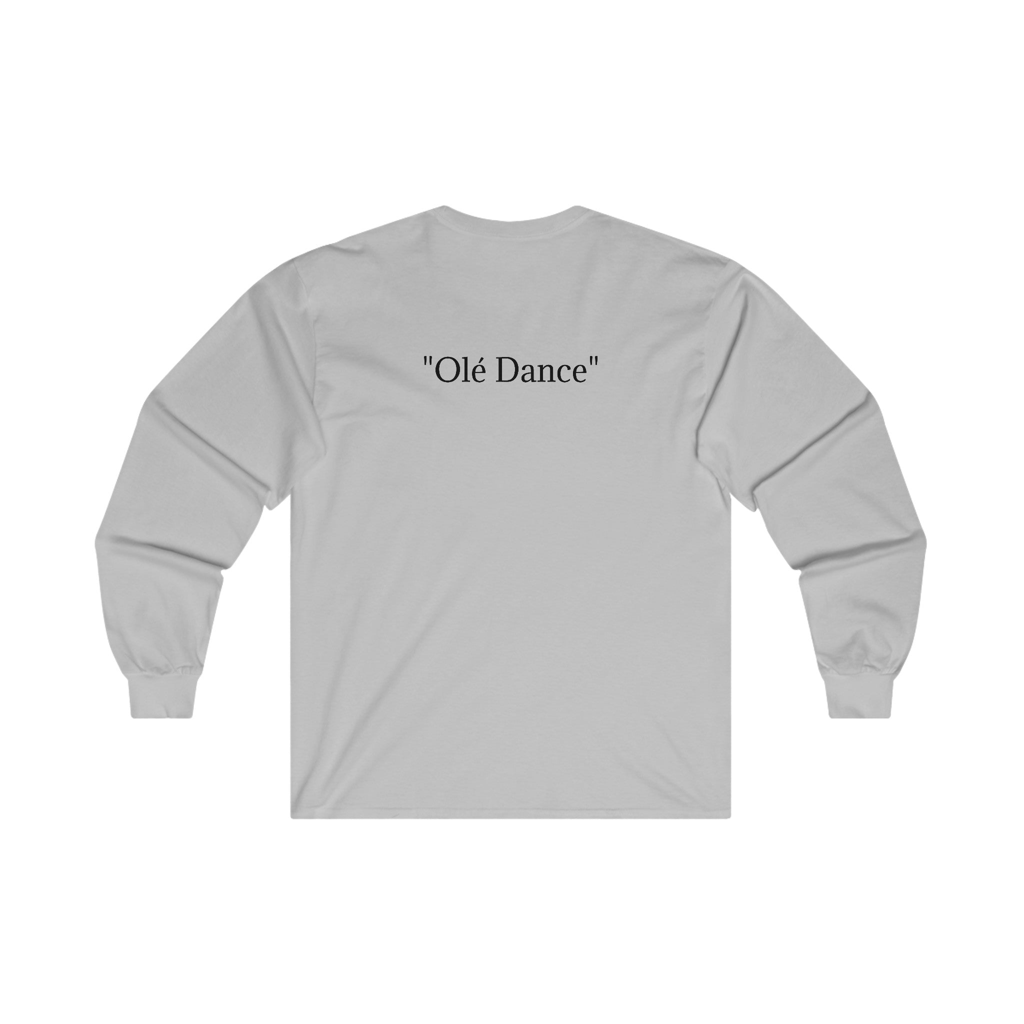 Olé Dance | Unisex Ultra Cotton Long Sleeve Tee