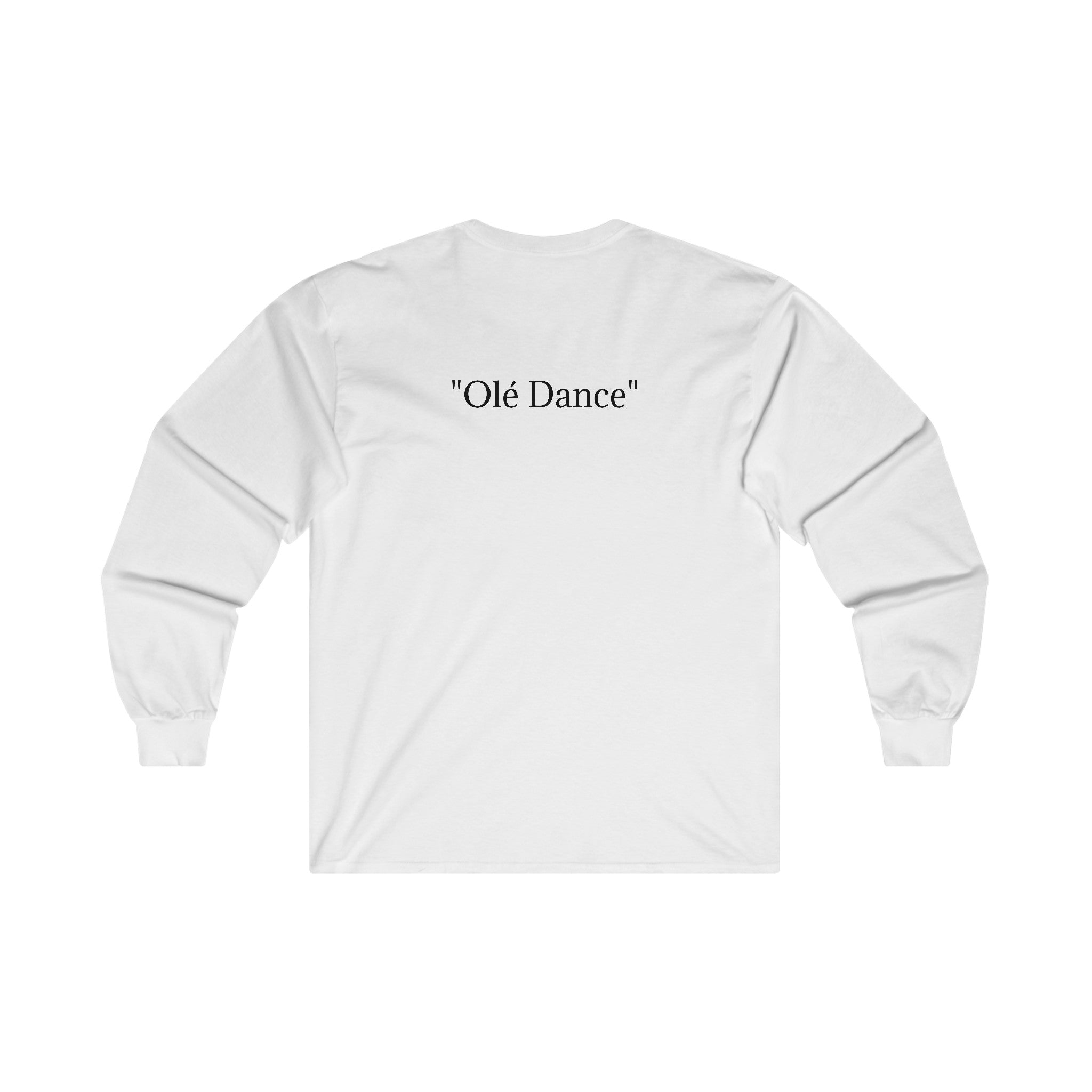 Olé Dance | Unisex Ultra Cotton Long Sleeve Tee